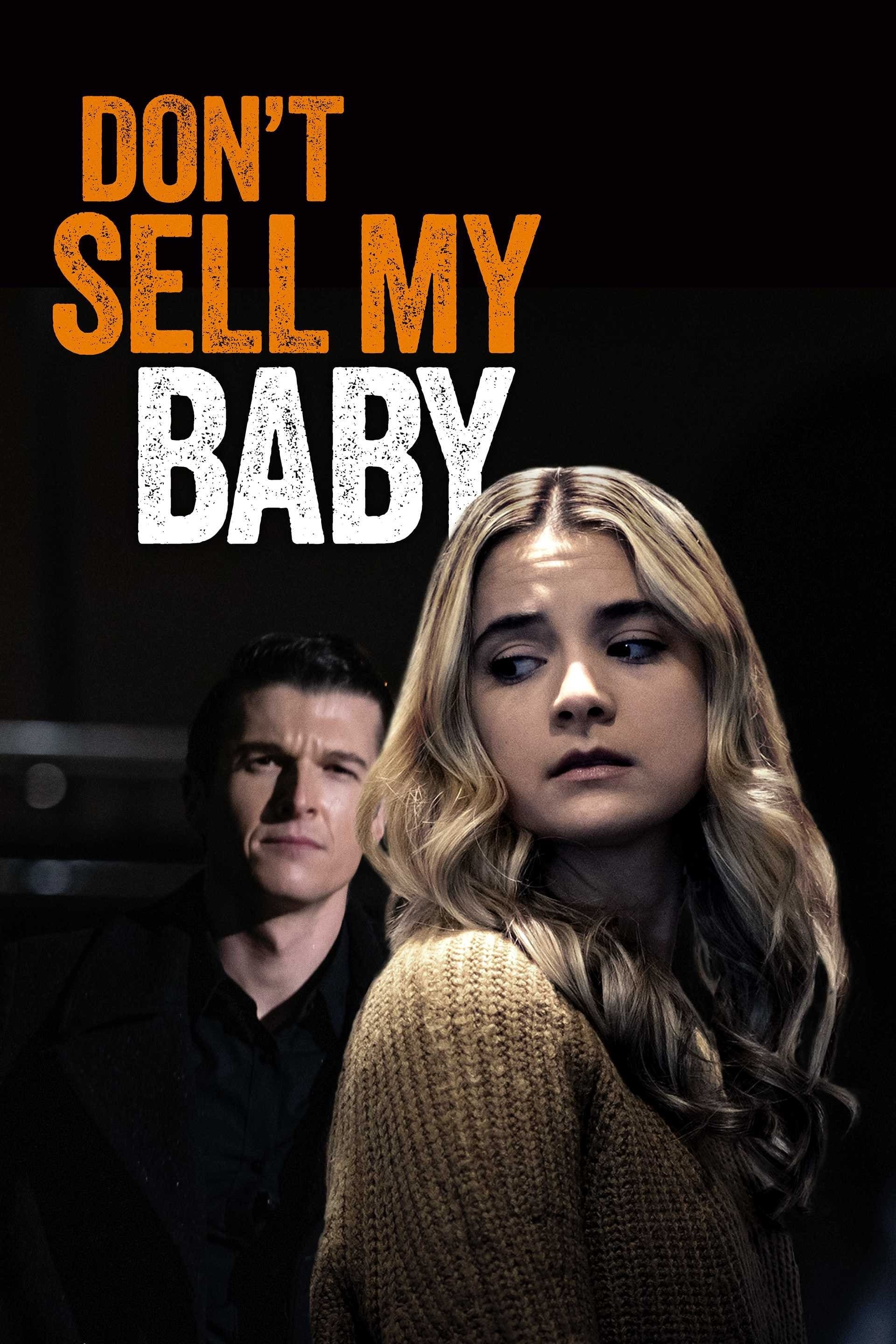  Don't Sell My Baby 