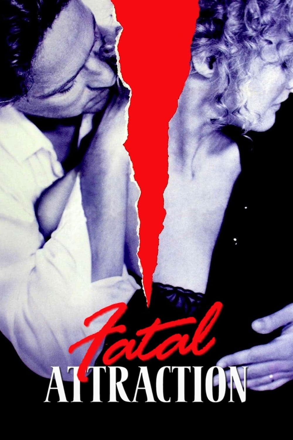  Fatal Attraction 