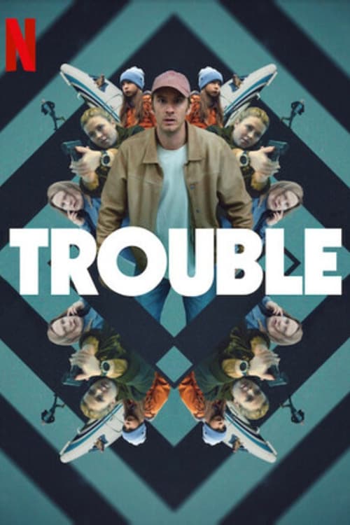  Trouble 