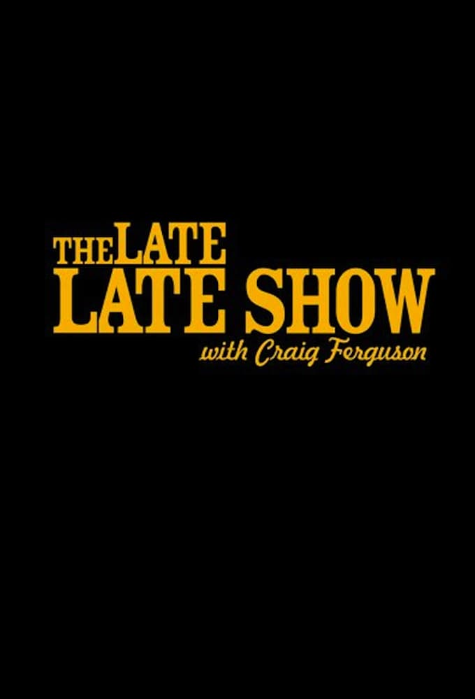  The Late Late Show with Craig Ferguson 