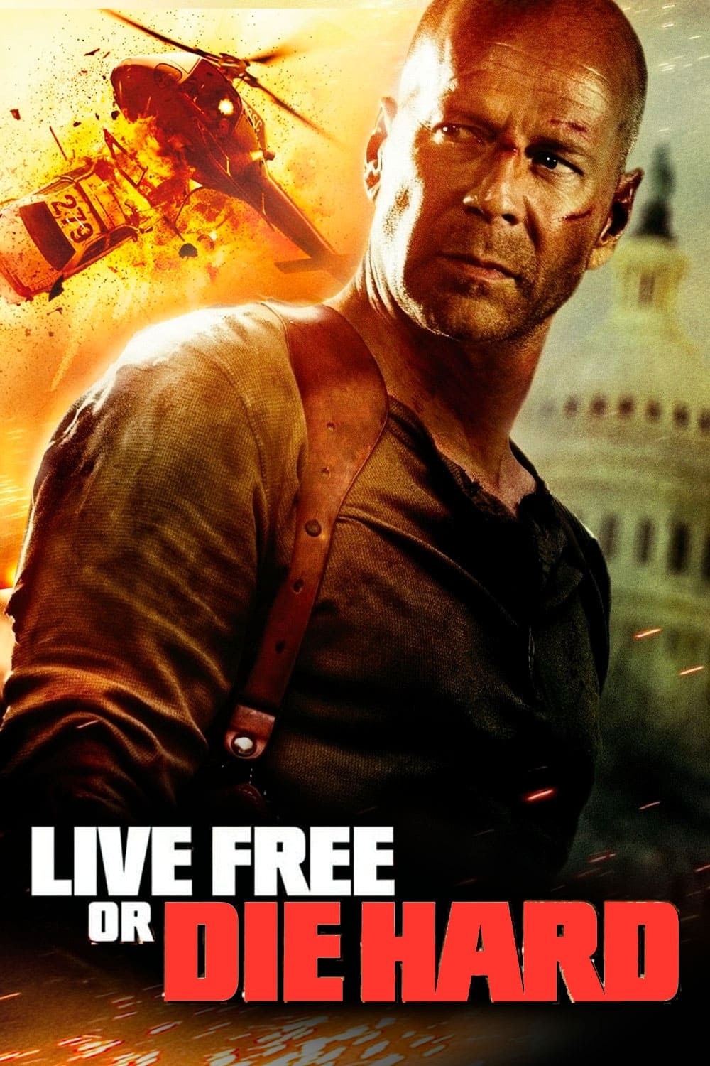  Live Free or Die Hard 