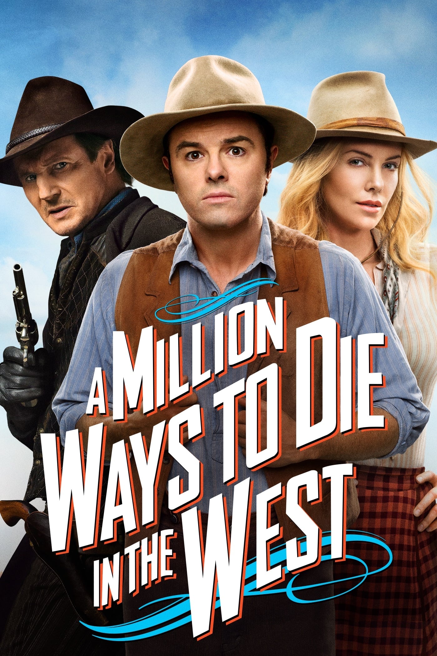  A Million Ways to Die in the West 