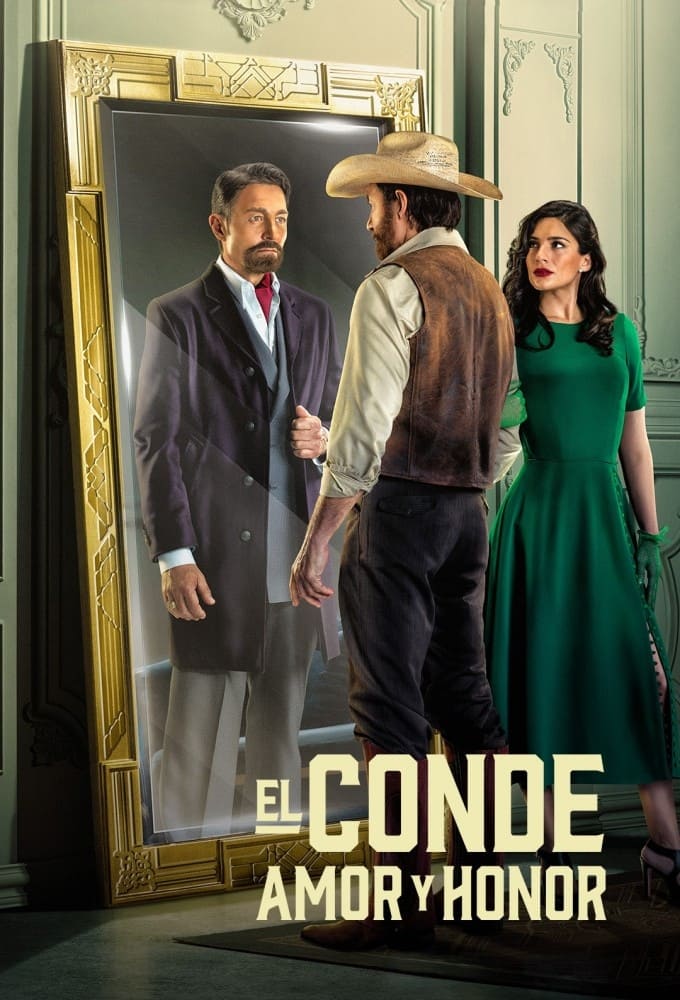  El Conde: Amor y Honor 