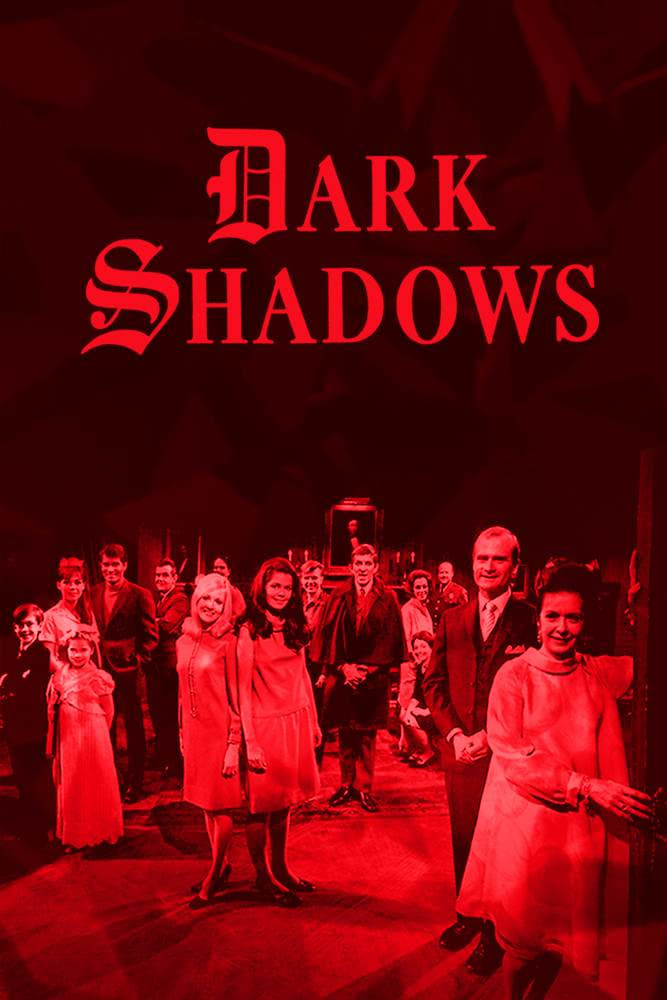  Dark Shadows 