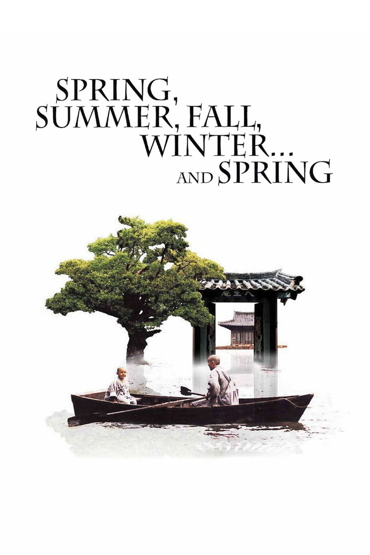  Spring, Summer, Fall, Winter... and Spring 