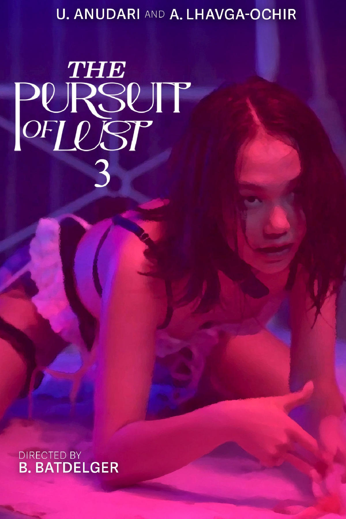  The Pursuit of Lust 3 