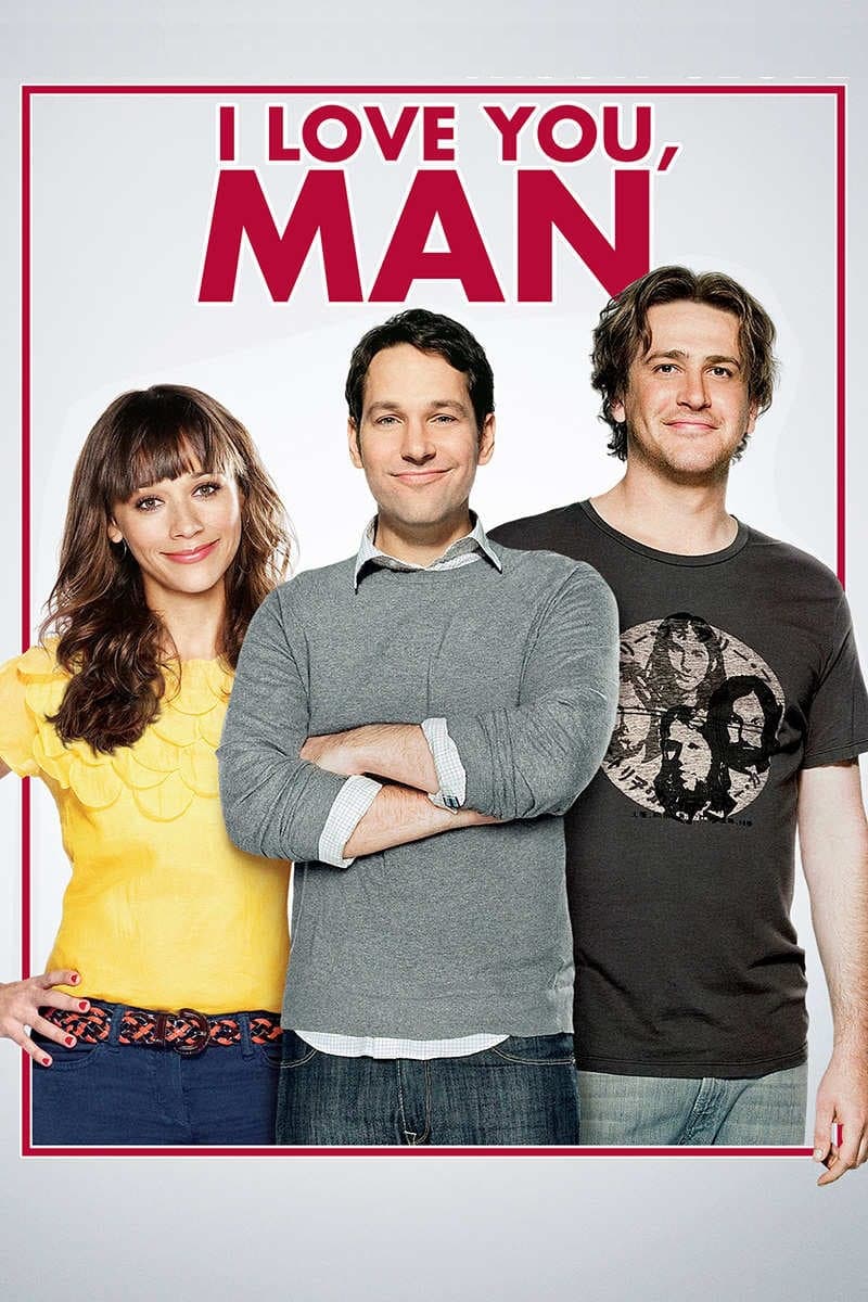  I Love You, Man 