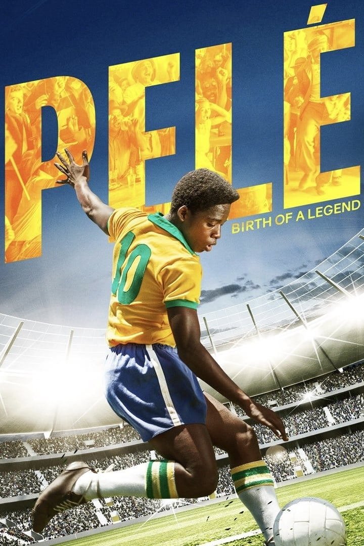  Pelé: Birth of a Legend 