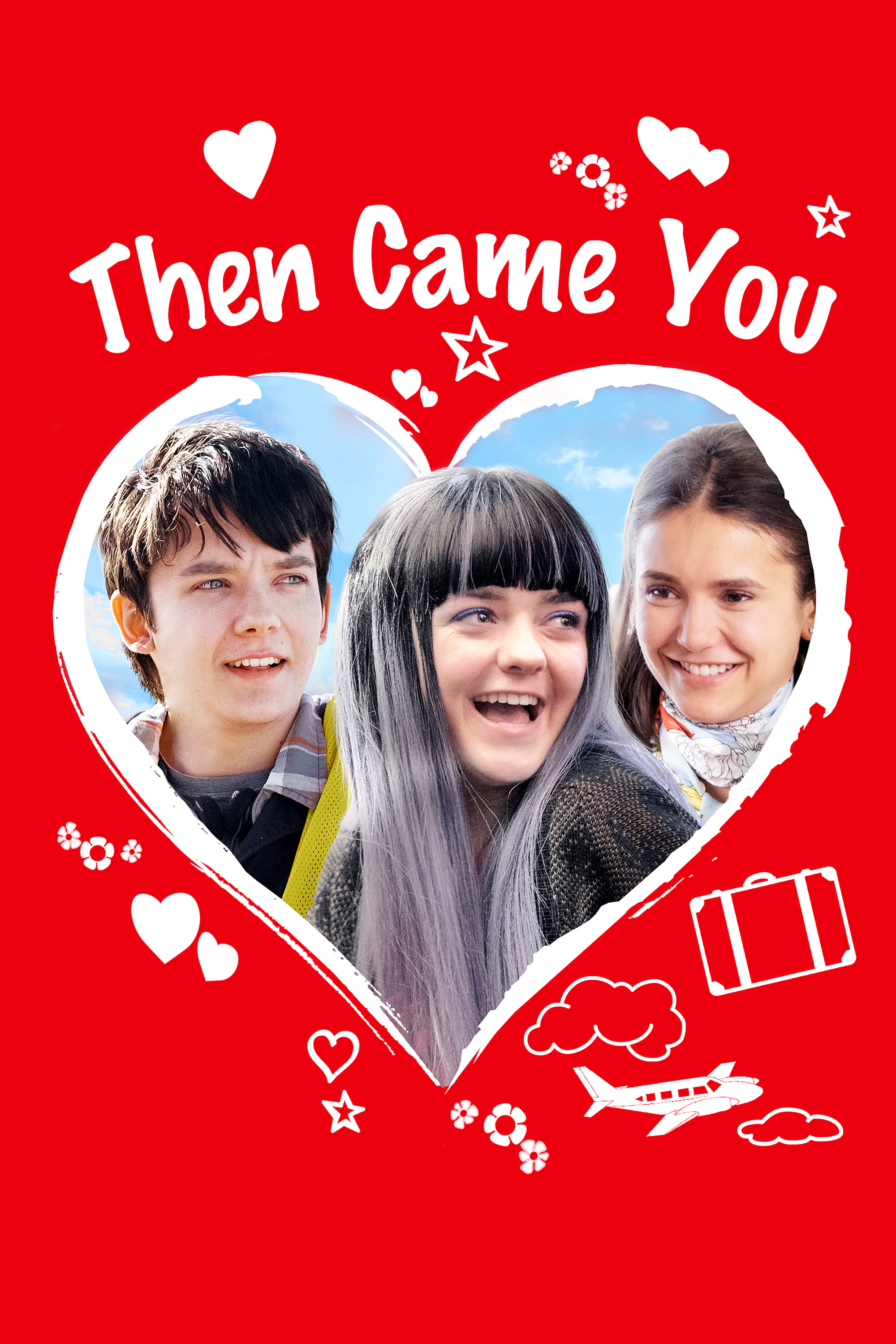  Then Came You 