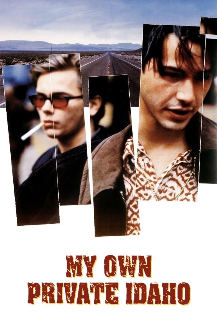  My Own Private Idaho 