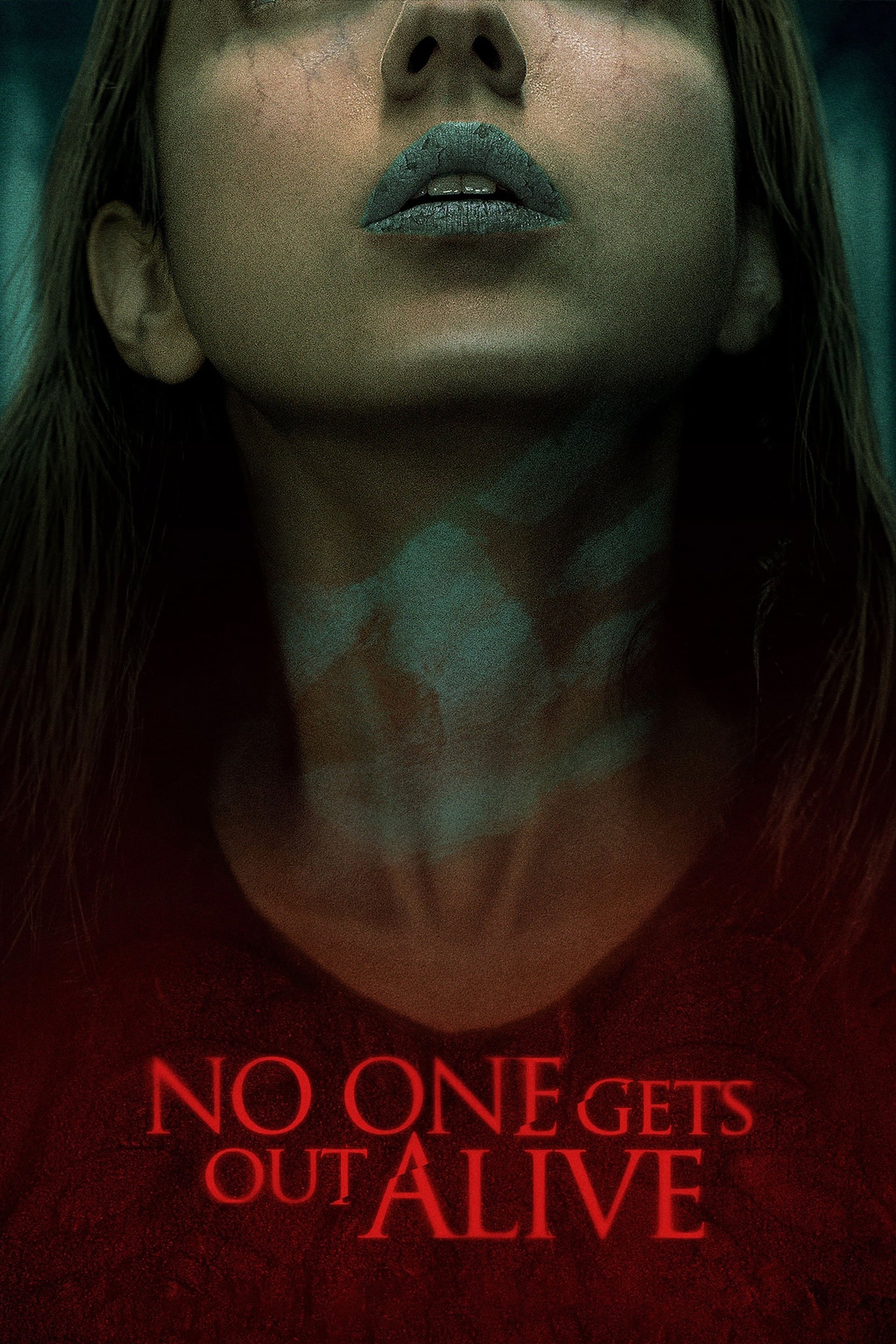  No One Gets Out Alive 