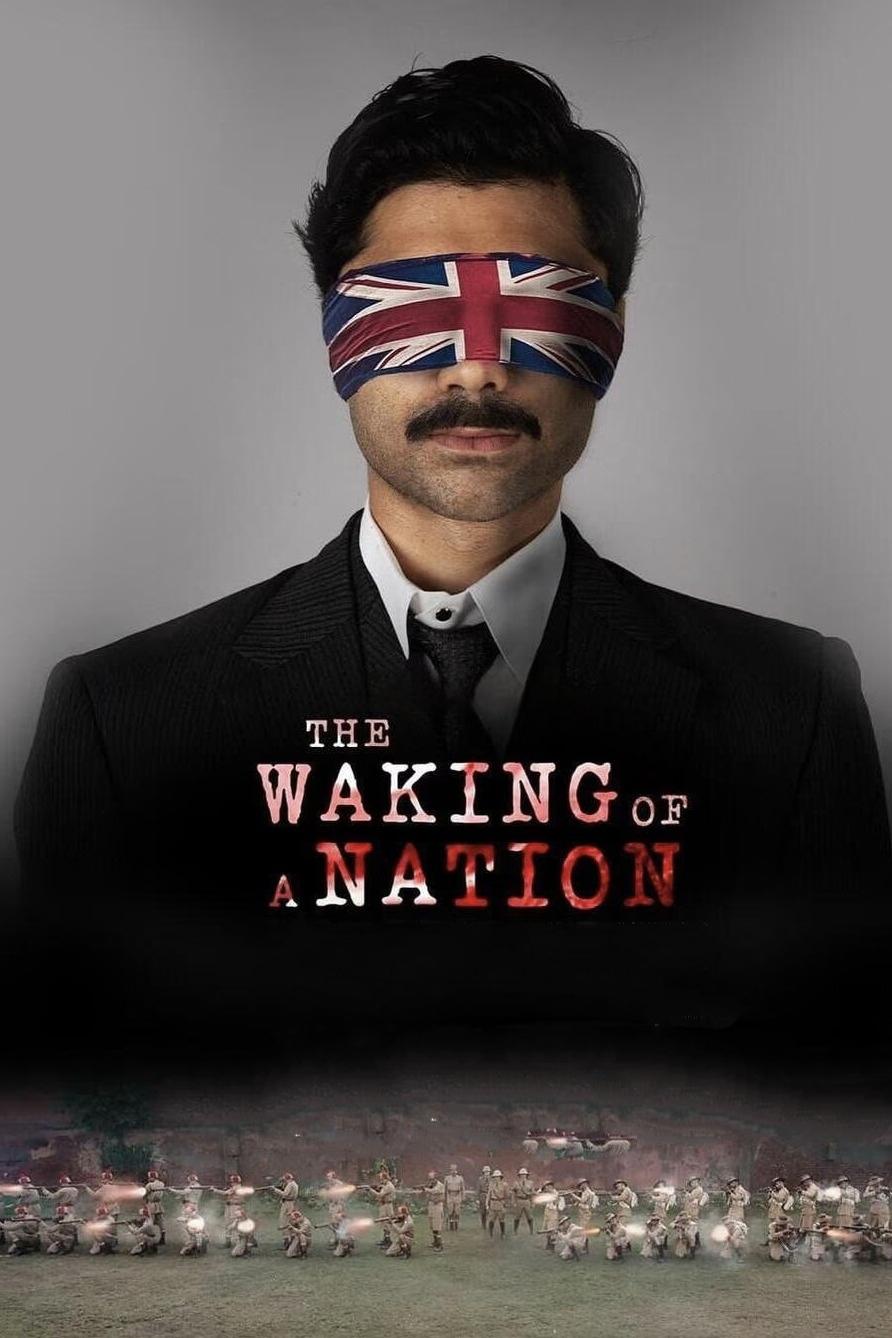  The Waking of a Nation 